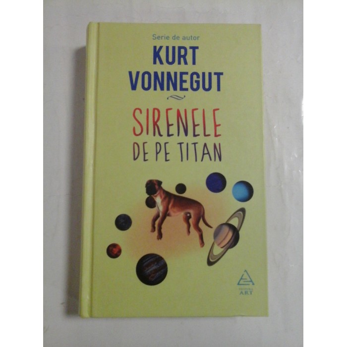   SIRENELE  DE  PE  TITAN  -  Kurt  VONNEGUT  